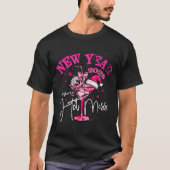 Nk New Year Same Hot Mess Happy New Year 2026 Matc Tシャツ (正面)