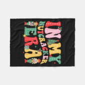 Nk Nutcracker Squad In My Nutcracker Era Christmas フリースブランケット (正面(横))