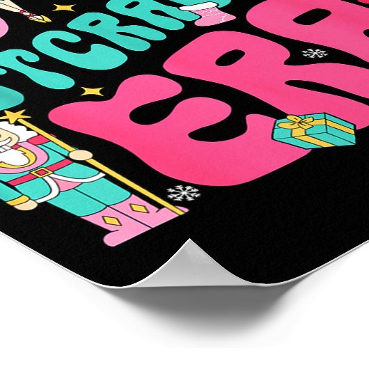 Nk Nutcracker Squad In My Nutcracker Era Christmas ポスター (角)