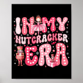 Nk Nutcracker Squad In My Nutcracker Era Nk Christ ポスター (正面)