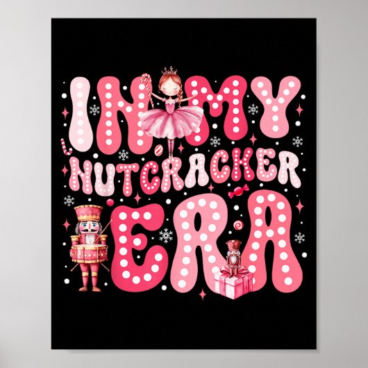 Nk Nutcracker Squad In My Nutcracker Era Nk Christ ポスター (正面)