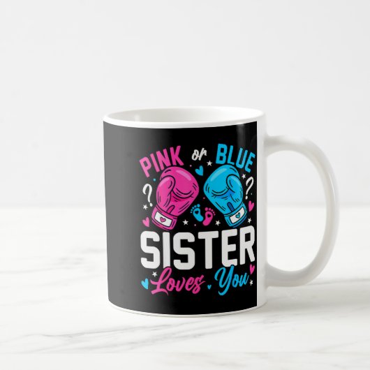 Nk Or Blue Sister Loves You Boxing Gender Reveal コーヒーマグカップ (右)