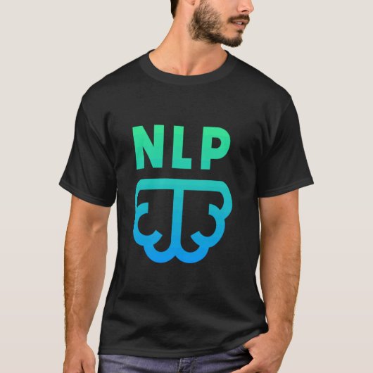 NLPの頼neuro-Linguistic Programmingについて Tシャツ (正面)