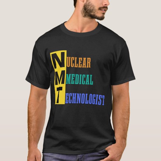 NMT - 核医学技師 - NMT #lablife Tシャツ (正面)