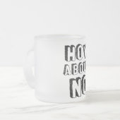 Noについて フロストグラスマグカップ (正面左)