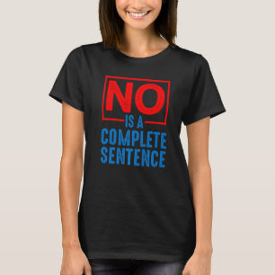 Noは完全な文である Tシャツ