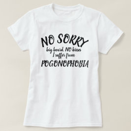 Noキス大きなひげPogonophobia黒い文字シャツ Tシャツ
