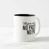 NoペストリーNoパイ引用文 ツートーンマグカップ (正面右)