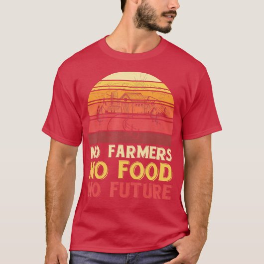 No農家No Food No Future農家 Tシャツ (正面)