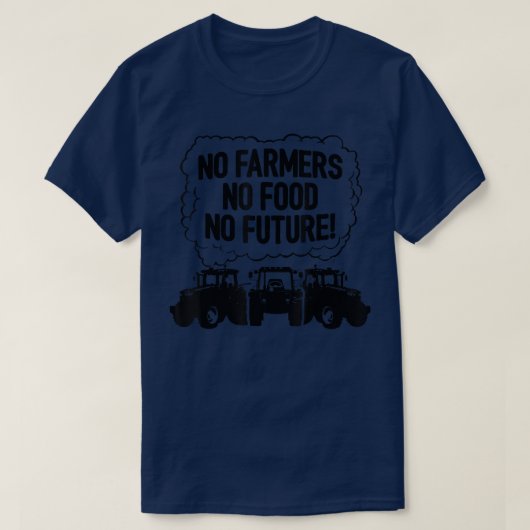 No農家No Food No Future Tractor Agriculture F Tシャツ (デザイン正面)