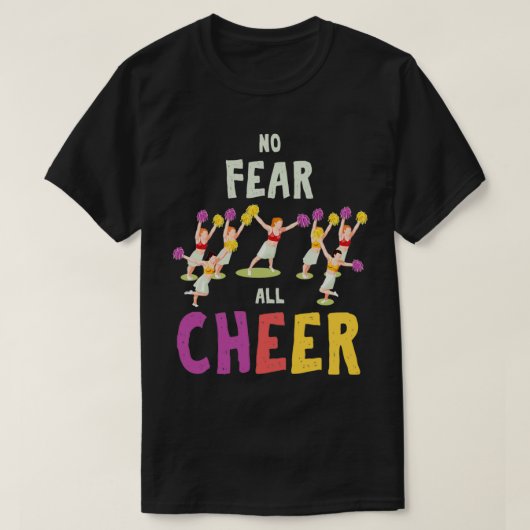 No カッコいい Fearすべての応援チアリーティングコーチのギフト Tシャツ (デザイン正面)