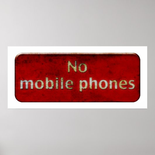 'NO グランジ MOBILE PHONES'サイン – eerieポスター ポスター (正面)