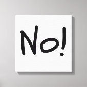 No!文はっきりしたキャンバス印刷 キャンバスプリント (正面)