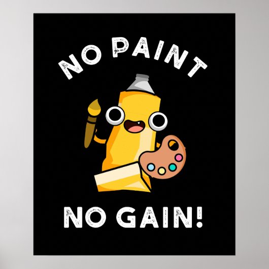 No 絵を描 No Gainおもしろい 絵を描 Pun Dark BG ポスター (正面)