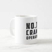 No. 1 Crane Operator Workers Construction Site コーヒーマグカップ (正面左)