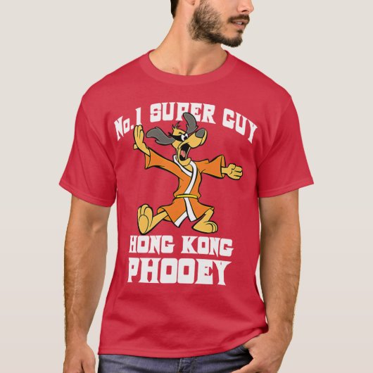 No 1 Super Guy Hong Kong Phooey Located Inhe Dumps Tシャツ (正面)