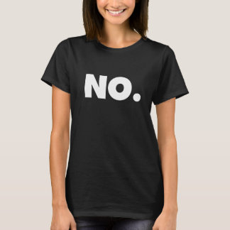 NO Aという単語はNOデザイン Tシャツ