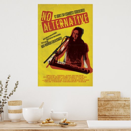 NO ALTERNATIVE- Official Movie Poster ポスター (キッチン)