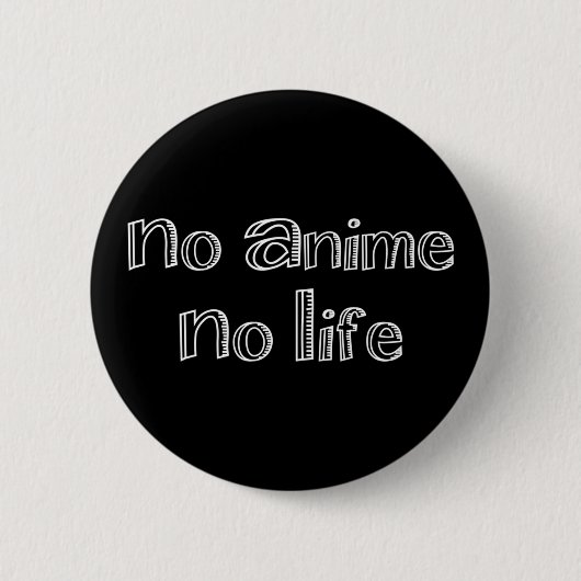 no anime no lifeボタン 缶バッジ (正面)
