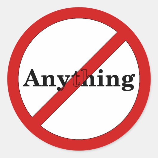 No Anythingシール ラウンドシール (正面)