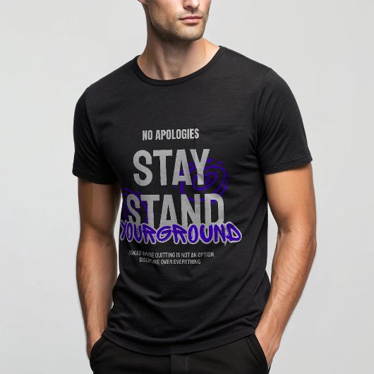 No Apologies Stay Stand – Alpha Mindse Streetwear  Tシャツ