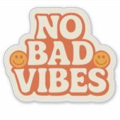 No Bad Vibes -レトロエネル前向きギーステッカー シール (正面)