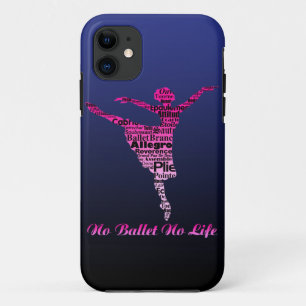 No Ballet No Life 2 iPhone 11 ケース