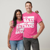 No Bass No Band Music Bass Guitar Tシャツ (ユニセックス)