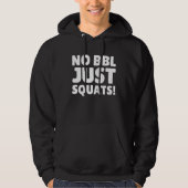 No BBL Just Squats  Personal Trainer パーカ (正面)