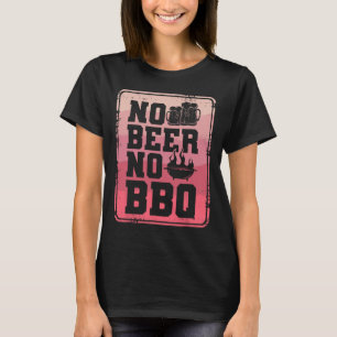 No Beer No Bbq Byrbecueグリルグリルグリル調理師 Tシャツ