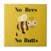 No Bees Noお尻セラミックタイル タイル (正面)