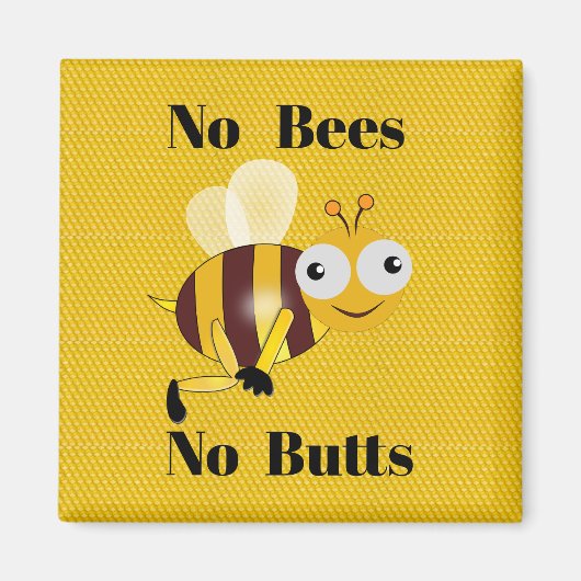 No Bees Noお尻磁石 マグネット (正面)