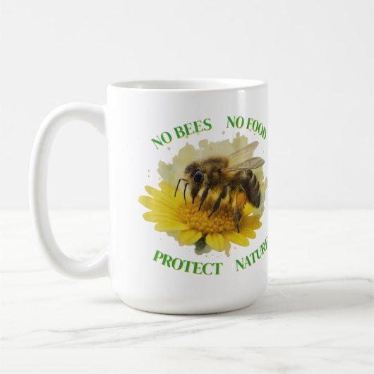 No Bees No Food – Protect Nature Tasse コーヒーマグカップ (左)