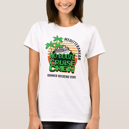 NO BOOZE CRUISE CREW夏季週末 Tシャツ (正面)