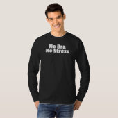 No Bra NoストレスフリーNip女性フェミニズムFash Tシャツ (正面フル)