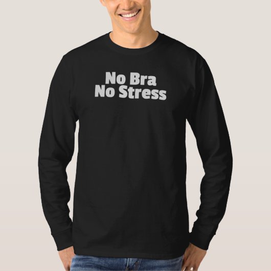 No Bra NoストレスフリーNip女性フェミニズムFash Tシャツ (正面)