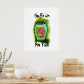 No Brain No Painポスター ポスター (キッチン)