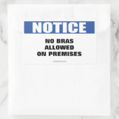 No Bras Allowed Notice 長方形シール (バッグ)