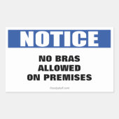 No Bras Allowed Notice 長方形シール (正面)