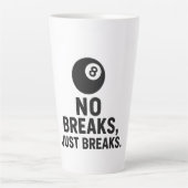No Breaks Just Breaks カフェラテマグ (正面)