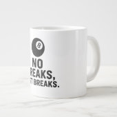 No Breaks Just Breaks ジャンボコーヒーマグカップ (正面右)