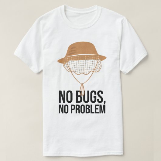 No Bugs No Problem Camping Quote Design Tシャツ (デザイン正面)