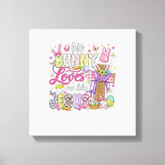 No Bunny Loves Me Like Jesus Easter Christian Kids キャンバスプリント (正面)