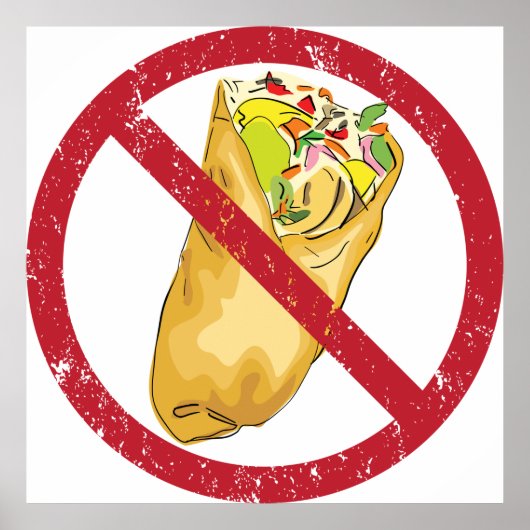 No Burritos許可された食品ユーモアのある禁止に署名 ポスター (正面)