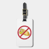 No Burritos許可された食品ユーモアのある禁止に署名 ラゲッジタグ (正面縦)