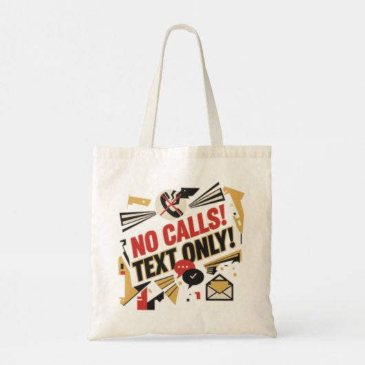 No Calls, Text Only トートバッグ (裏面)