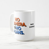 No Camera No Plans Creative Lifestyle Gift  コーヒーマグカップ (正面左)