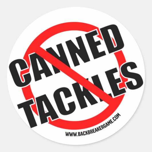 No Canned Tackles Stickers ラウンドシール (正面)