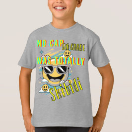 No Cap 5グレードは全くスキビディ Tシャツ