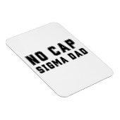 No Cap Sigma Dad Fathers Day birthday Funny マグネット (右側)